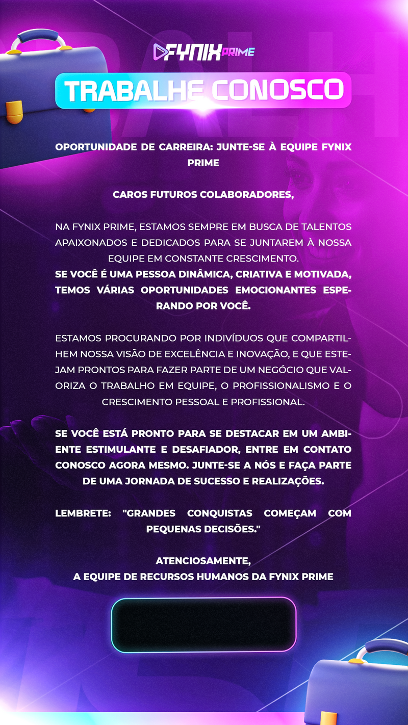 Flyer Estática Trabalhe Conosco - ©Fynix Prime